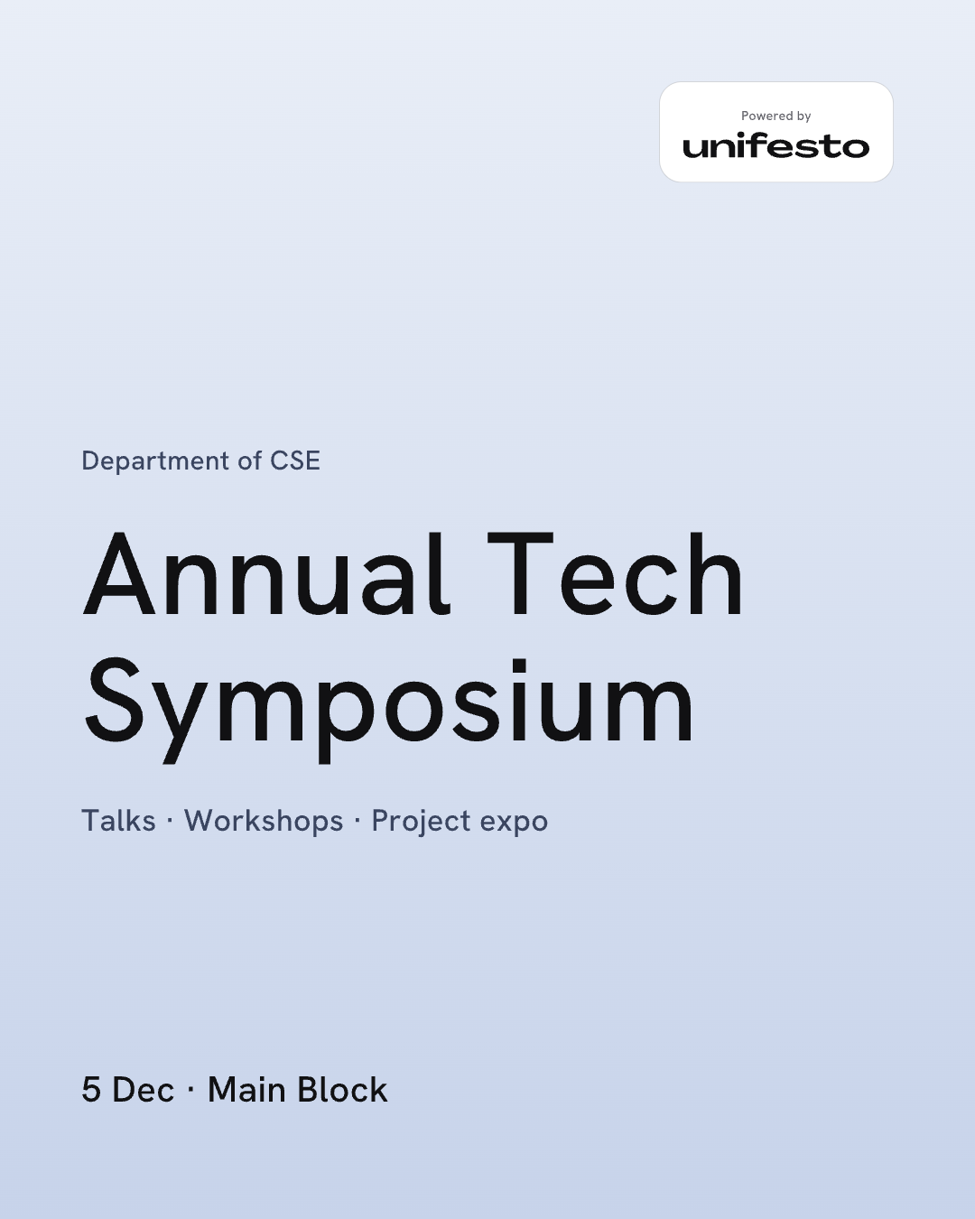Sample organiser poster with the Powered by Unifesto badge: Square space: stacked, top corner